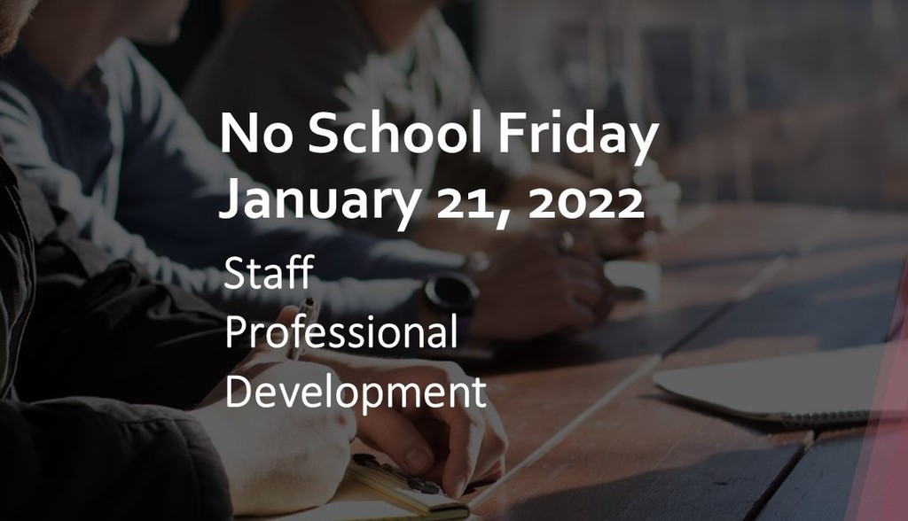 No school January 21st